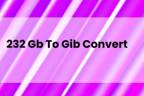 232 Gb To Gib Convert - 2024