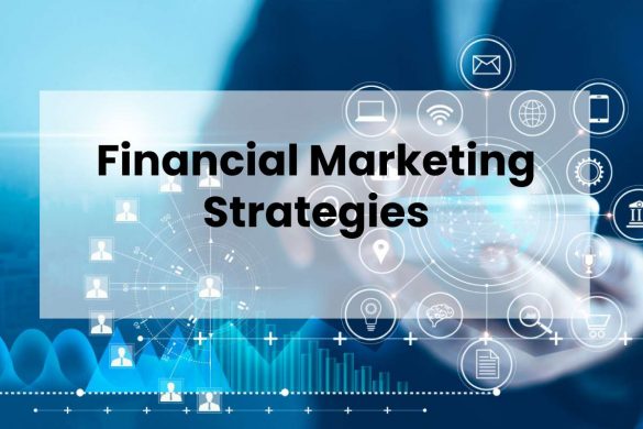 Financial Marketing Strategies