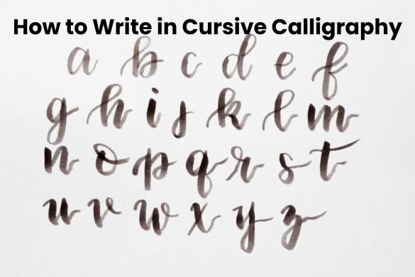 How to Write in Cursive Calligraphy Alphabet