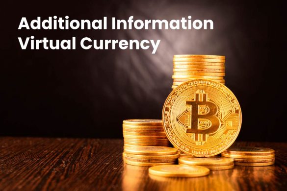 Additional Information Virtual Currency