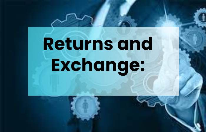 Returns and Exchange: