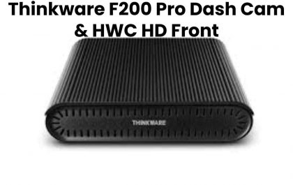 Thinkware F200 Pro Dash Cam & HWC HD Front