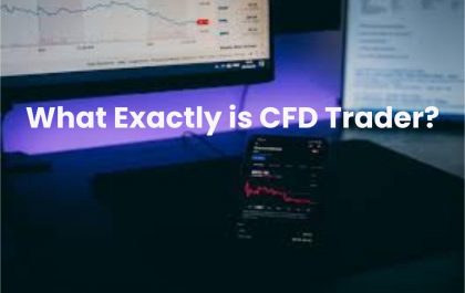 What Exactly is CFD Trader?