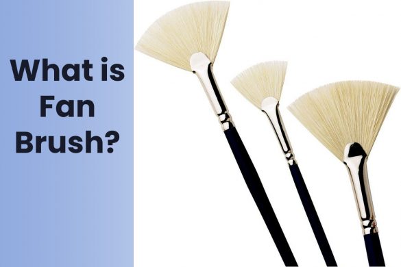 What is Fan Brush?