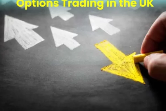 Options Trading in the UK