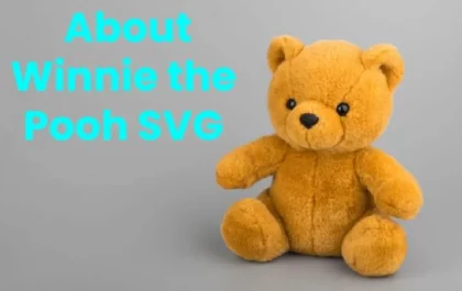 About Winnie the Pooh SVG