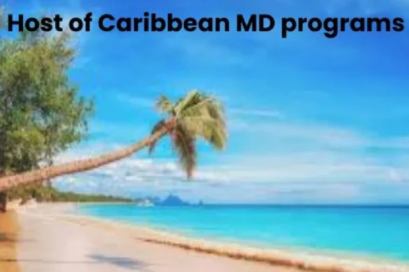 Host of Caribbean MD programs